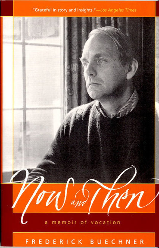 Now and Then: A Memoir of Vocation – Intimate Reflections on Faith, Seminary, Ministry, and Writing