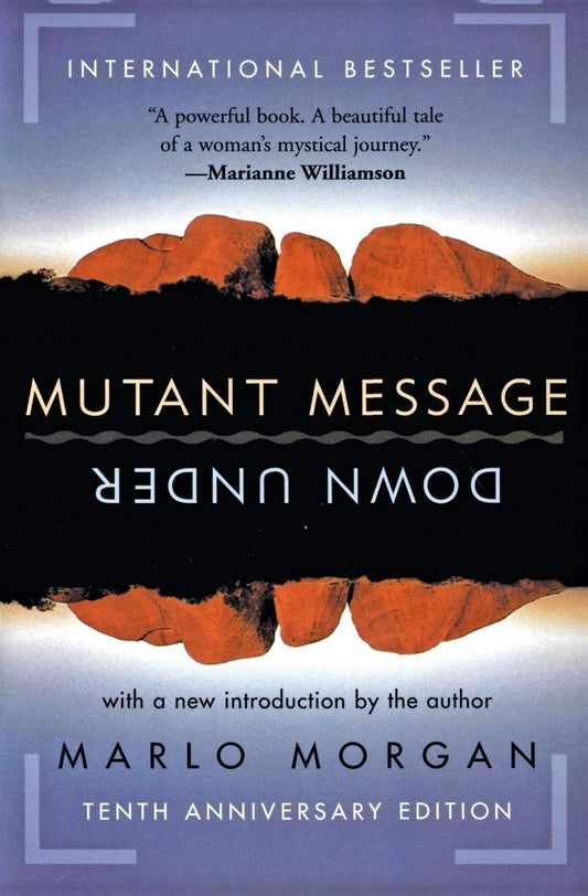 Mutant Message Down Under, Tenth Anniversary Edition - 5927