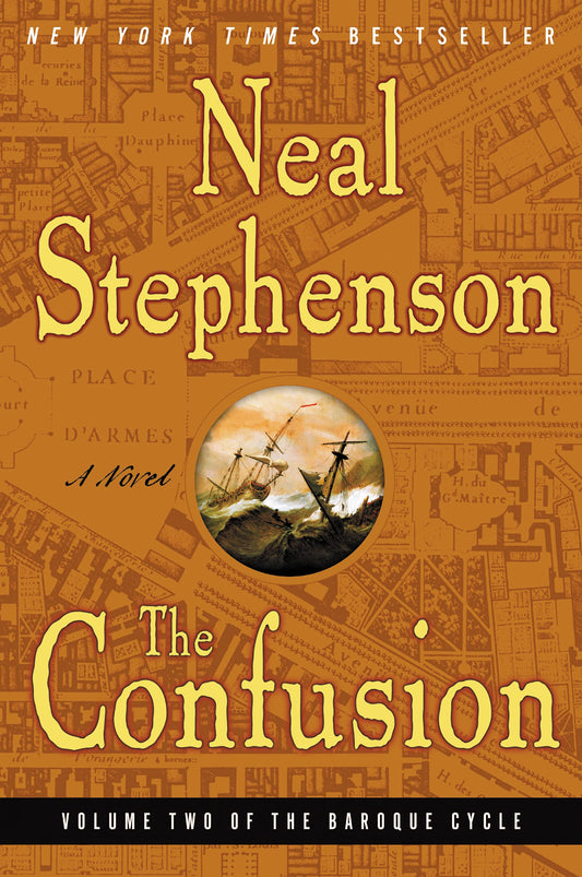 The Confusion (The Baroque Cycle, Vol. 2) (The Baroque Cycle, 2) - 7772