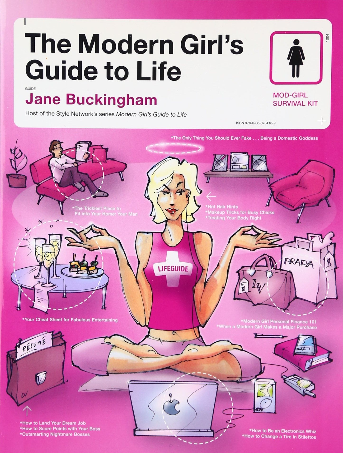 The Modern Girl's Guide to Life