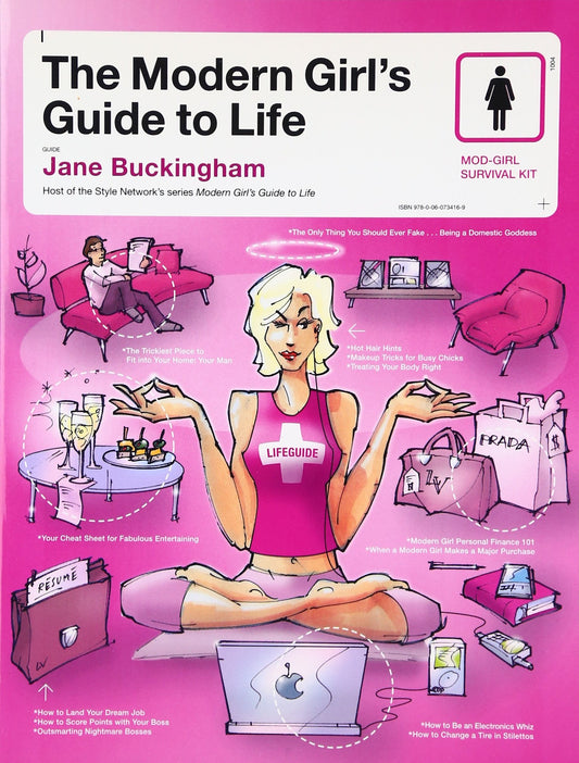 The Modern Girl's Guide to Life