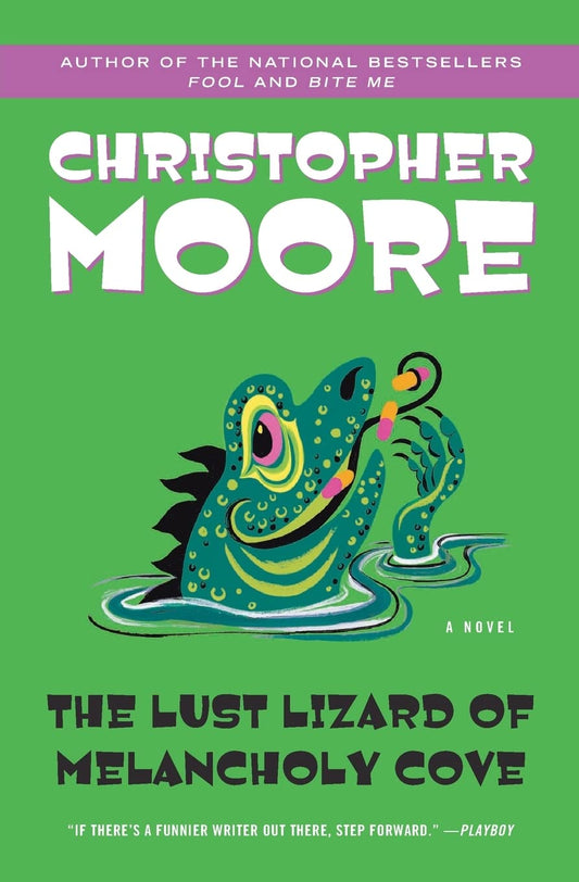 The Lust Lizard of Melancholy Cove (Pine Cove Series, 2) - 8745