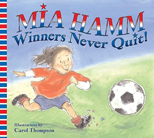 WINNERS NEVER QUIT!