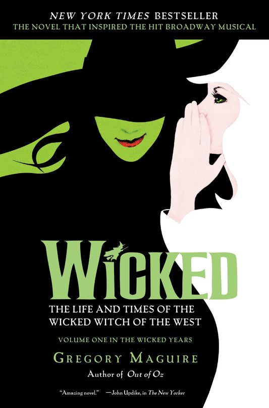 WICKED: THE LIFE AND TIMES OF TH - 5728