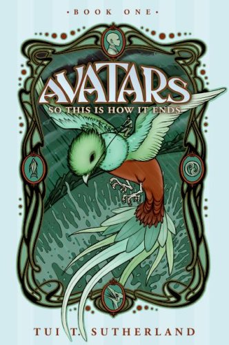 So This is How it Ends (Avatars, Book 1) - 7557