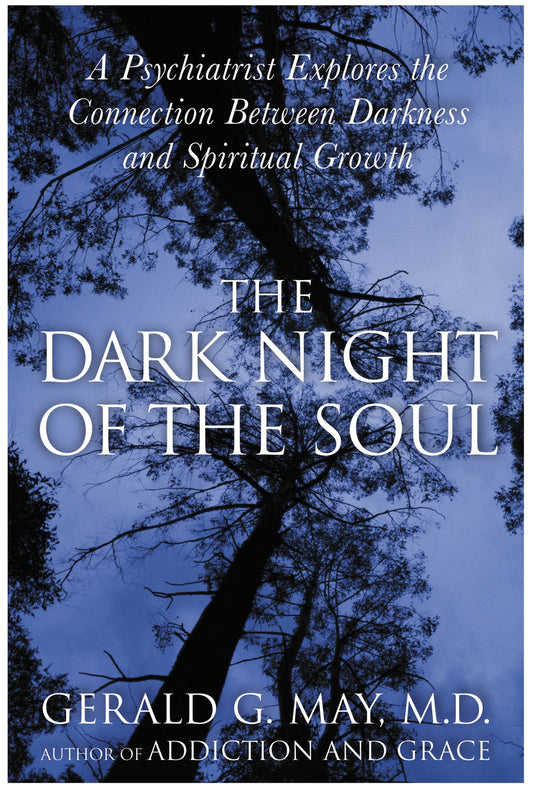 The Dark Night of the Soul: A Deep Dive into the Shadow Side of Spirituality, Embracing Disorientation, Doubt, and Despair for Authentic Spiritual Growth and Wholeness - 6339