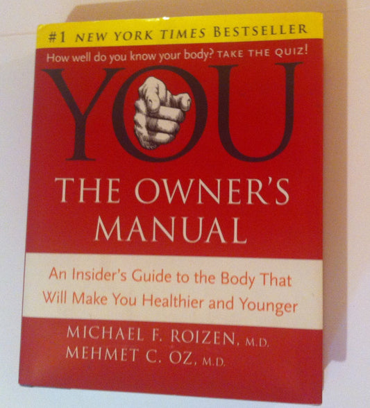 YOU: THE OWNER'S MANUAL - 4823