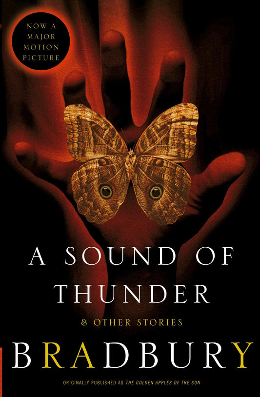 A Sound of Thunder and Other Stories