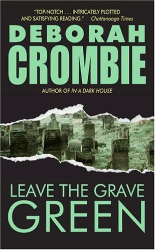 Leave the Grave Green (Duncan Kincaid/Gemma James Novels) - 8160