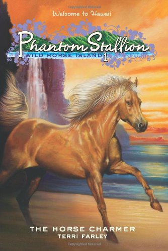The Horse Charmer (Phantom Stallion: Wild Horse Island #1)