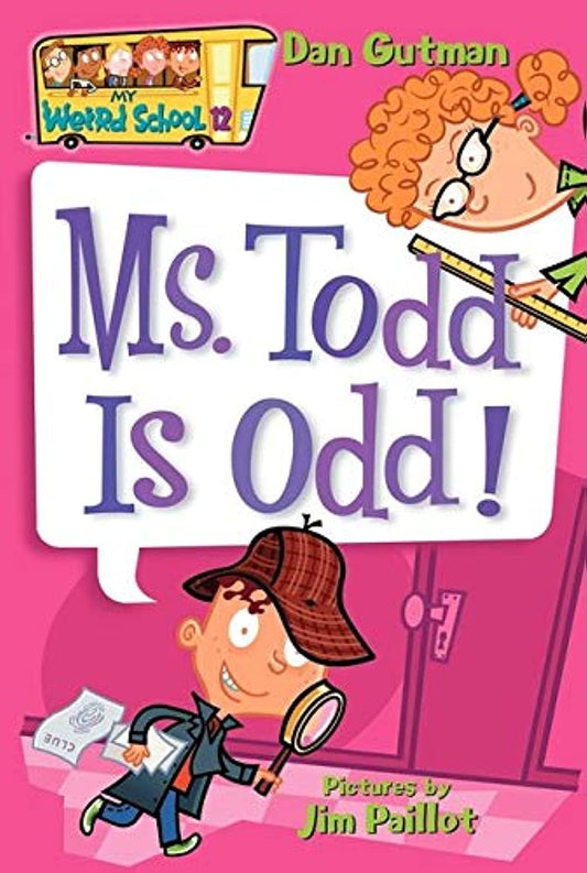 My Weird School #12: Ms. Todd Is Odd! - 5537