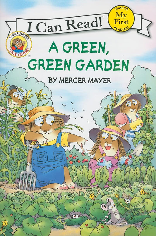 Little Critter: A Green, Green Garden: A Springtime Book For Kids (My First I Can Read) - 7185