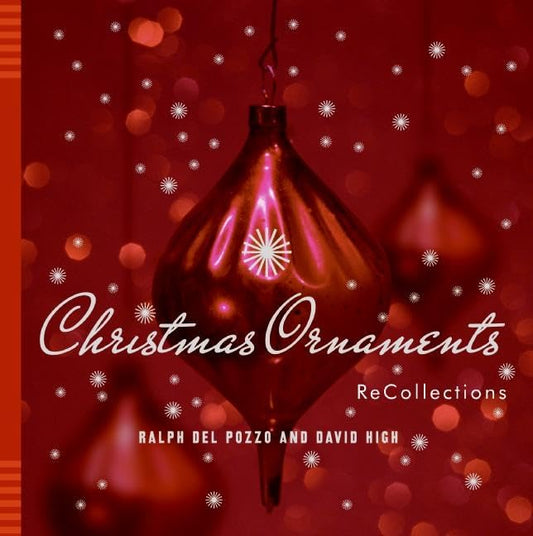 Christmas Ornaments: A Perfect Holiday and Christmas Gift