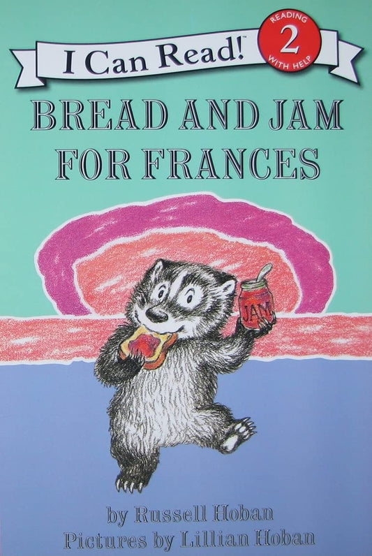 Bread and Jam for Frances (I Can Read Level 2) - 7791