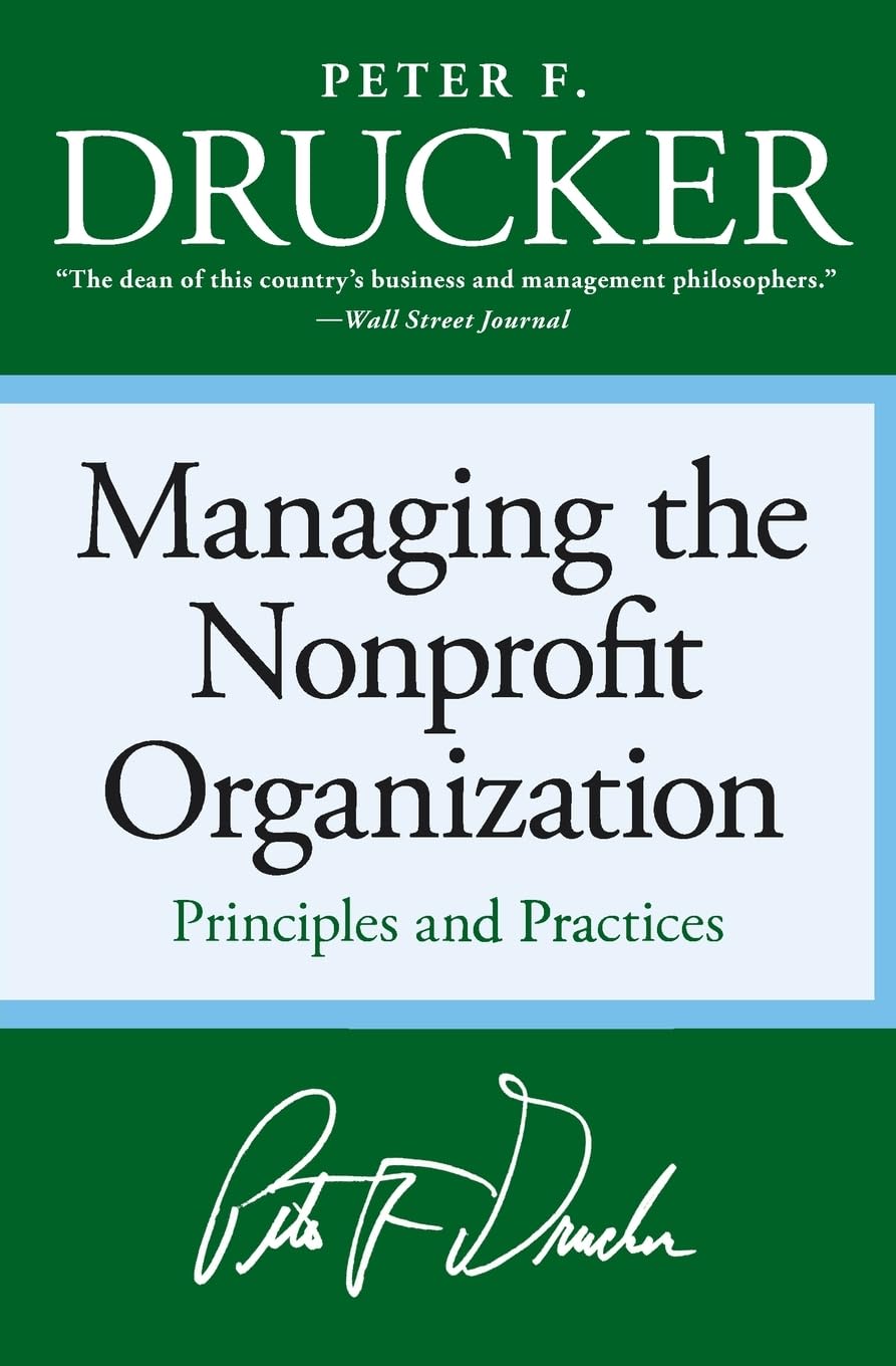 Managing the Non-profit Organization: Principles and Practices - 1139