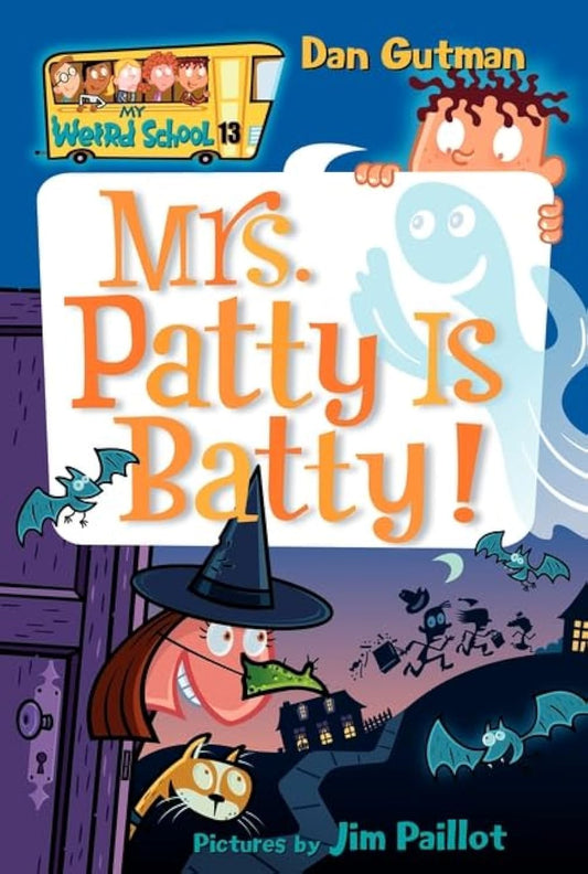 My Weird School #13: Mrs. Patty Is Batty! - 8425