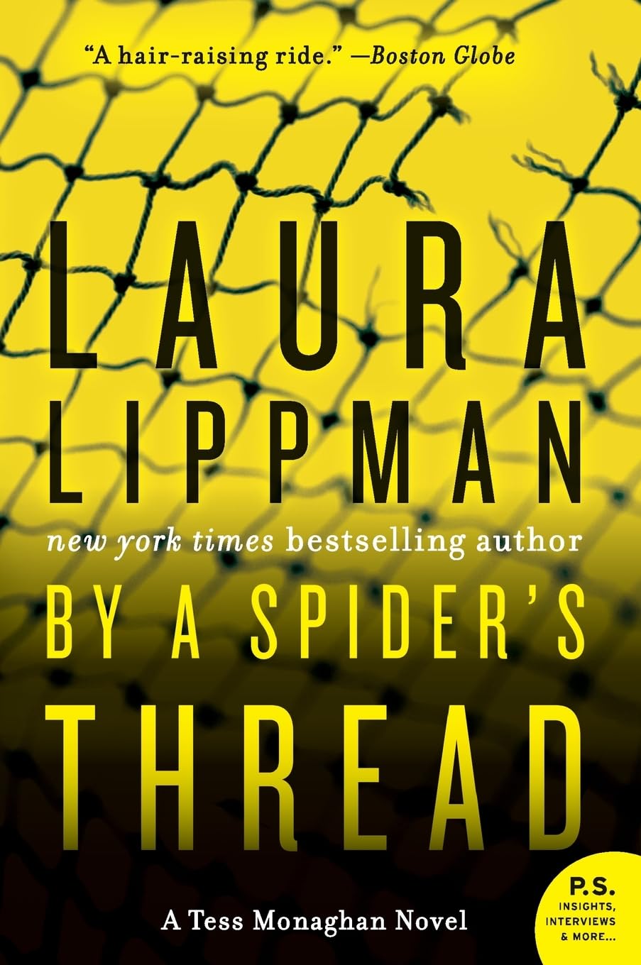 By a Spider's Thread: A Tess Monaghan Mystery – New York Times Bestselling Private Investigator Thriller (Tess Monaghan Novel, 8)