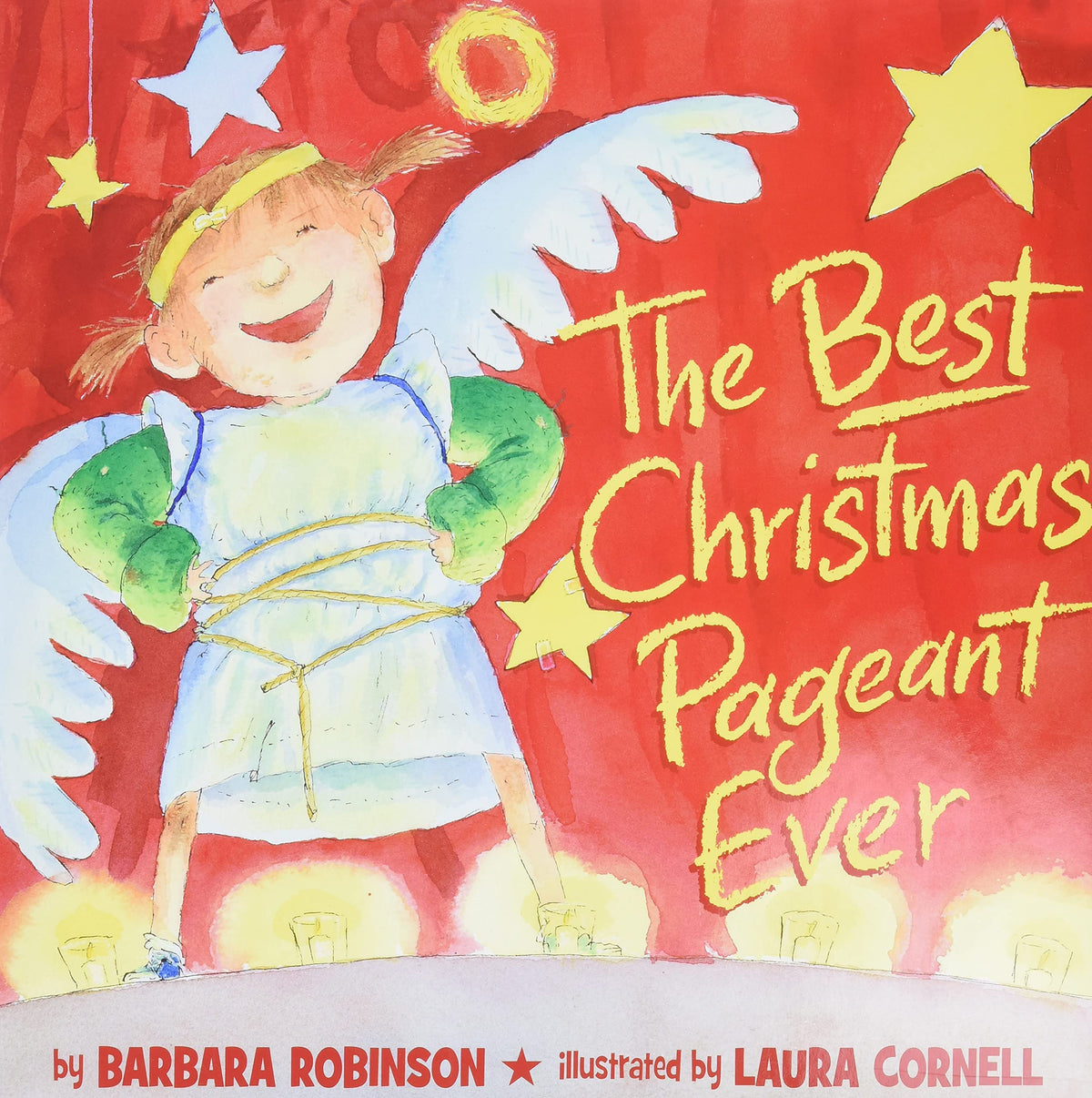 The Best Christmas Pageant Ever (picture book edition): An Award-Winning Holiday Classic of Laughter and Christmas Spirit―Now a Major Motion Picture from Lionsgate