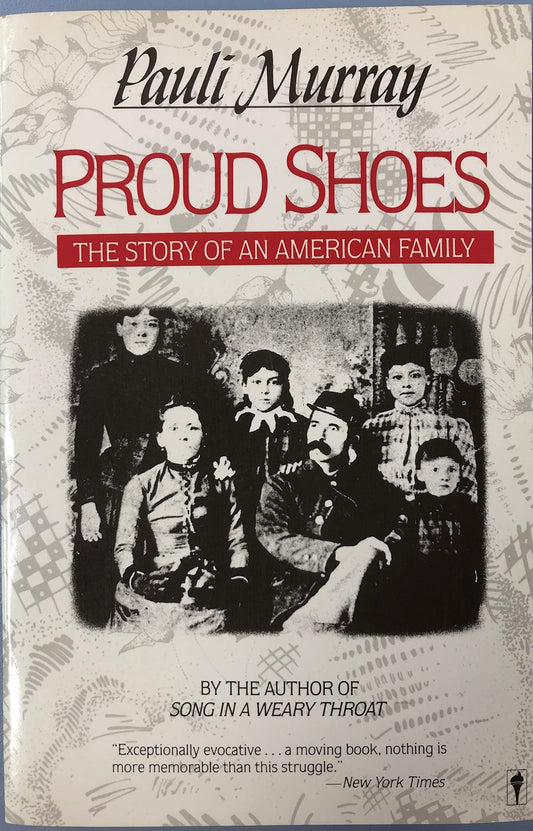 Proud Shoes: The Story of an American Family