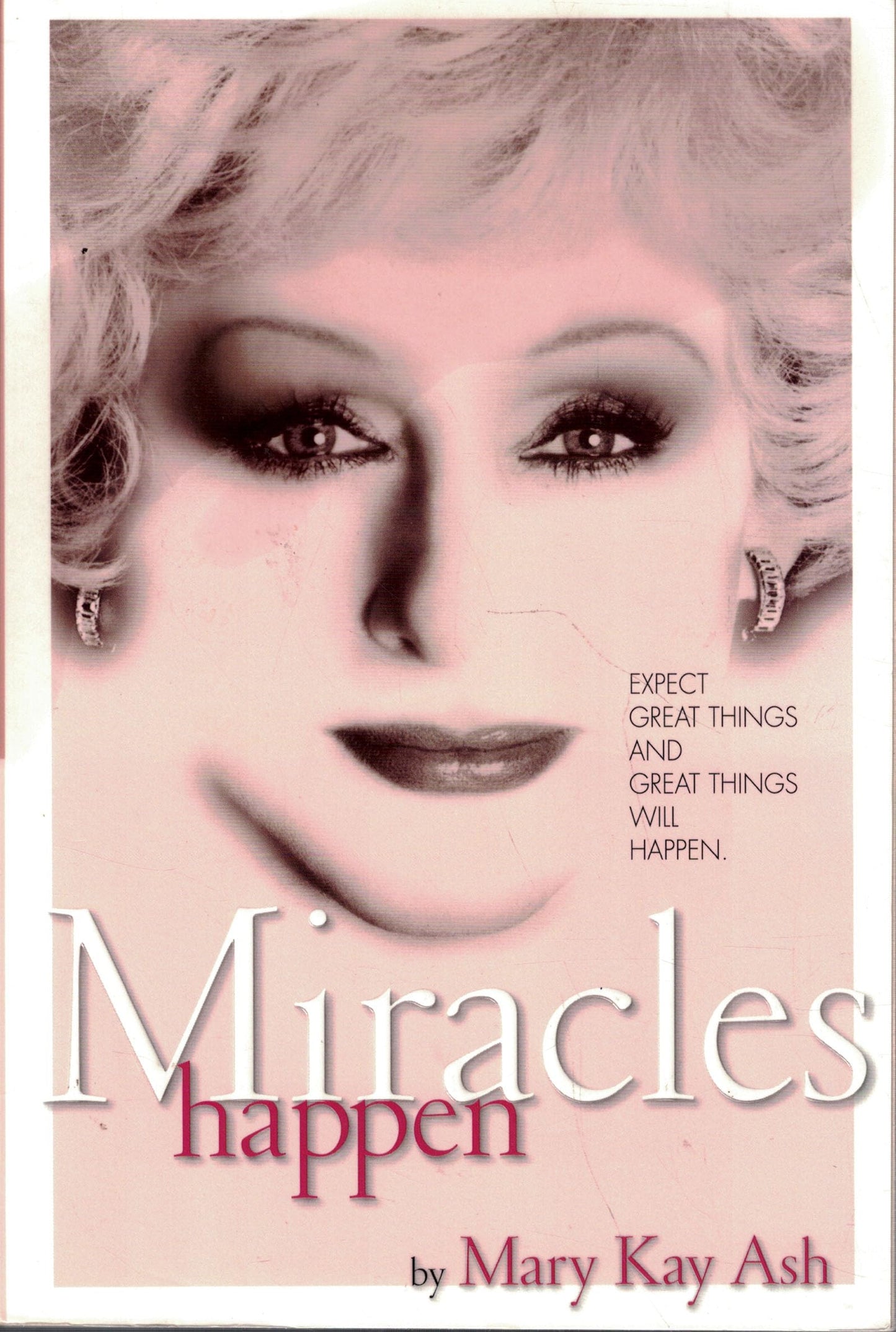Mary Kay - 3rd Edition: Miracles Happen