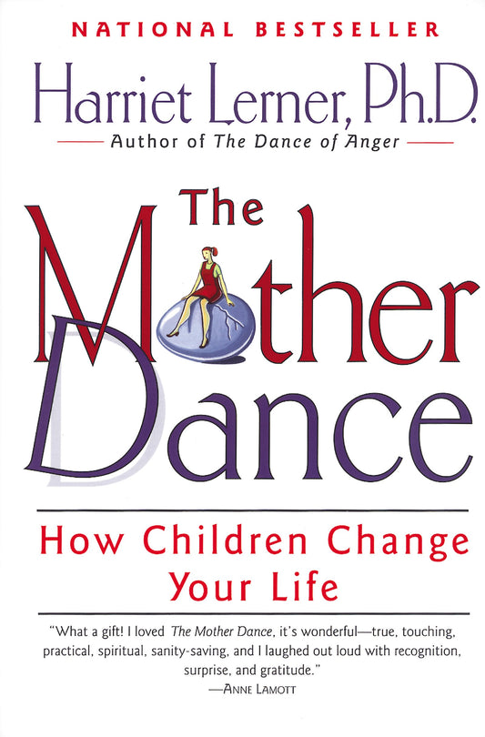 The Mother Dance: How Children Change Your Life - 3612