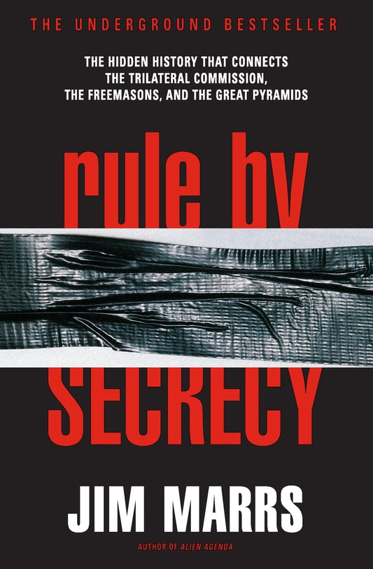 Rule by Secrecy: The Hidden History That Connects the Trilateral Commission, the Freemasons, and the Great Pyramids - 218