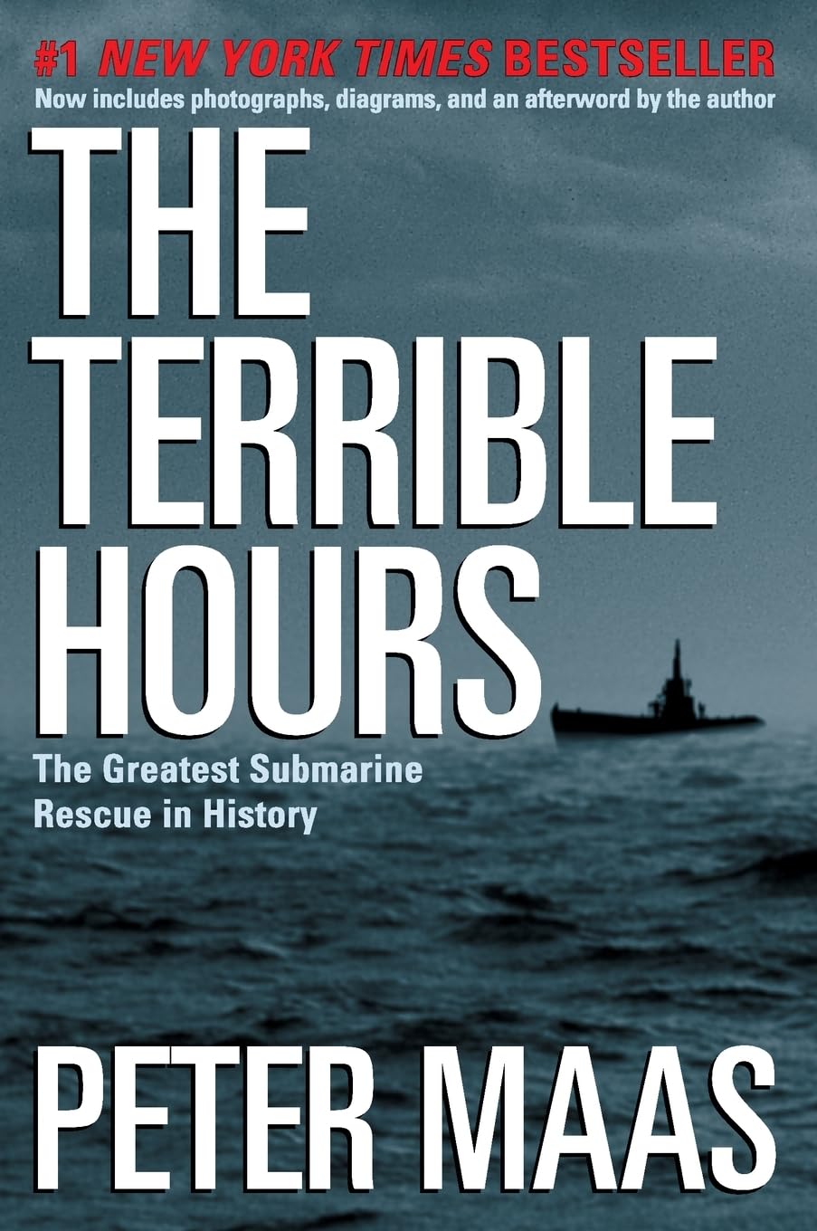 The Terrible Hours: The Greatest Submarine Rescue in History - 324