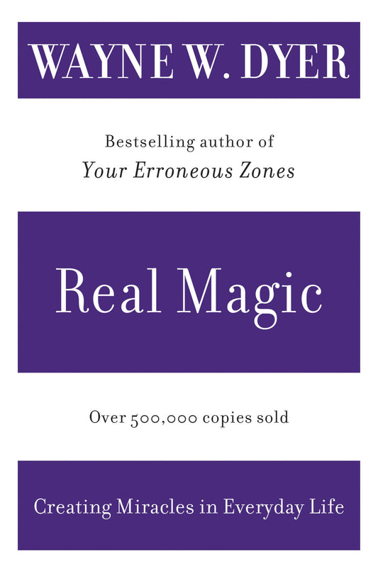 Real Magic: Creating Miracles in Everyday Life - 3608