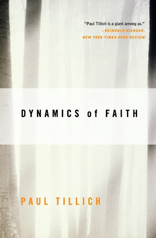 Dynamics of Faith (Perennial Classics) - 9576