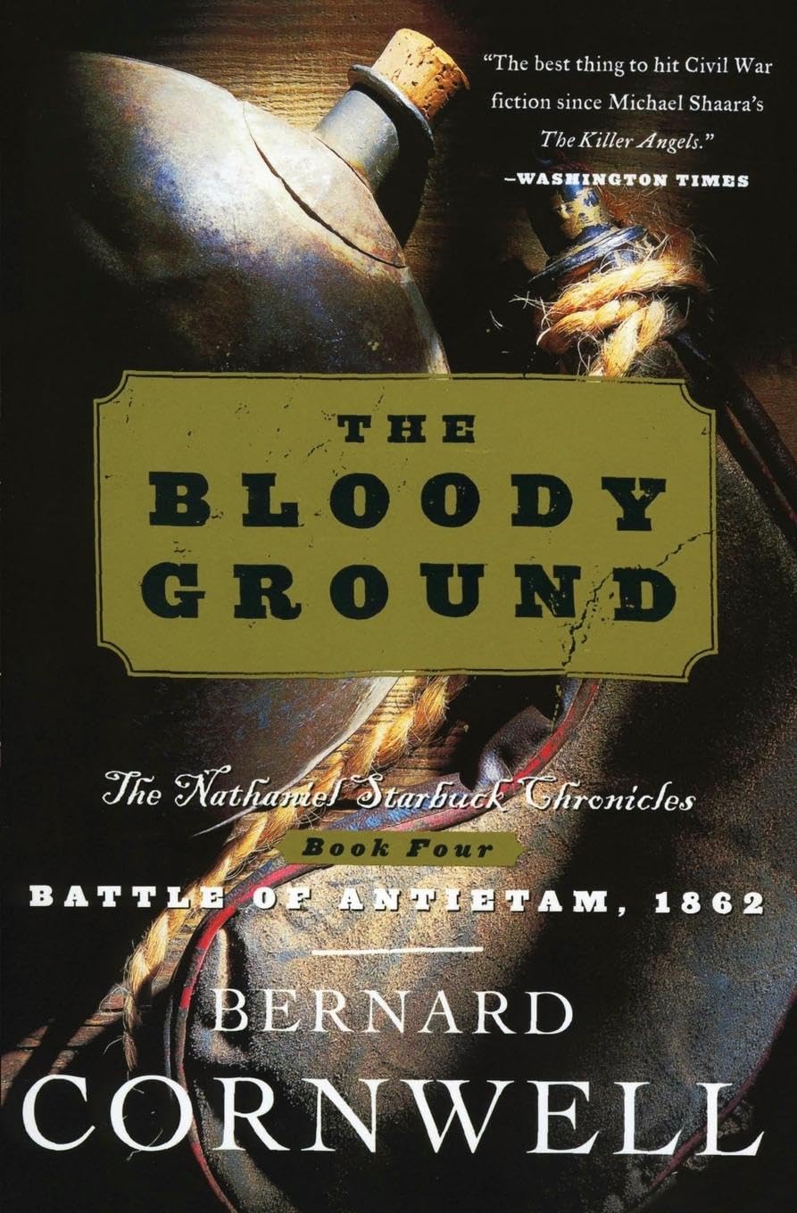 The Bloody Ground (The Starbuck Chronicles, Book 4) - 4909