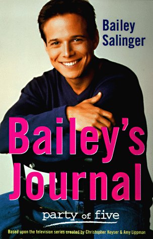 Bailey's Journal: Party of Five