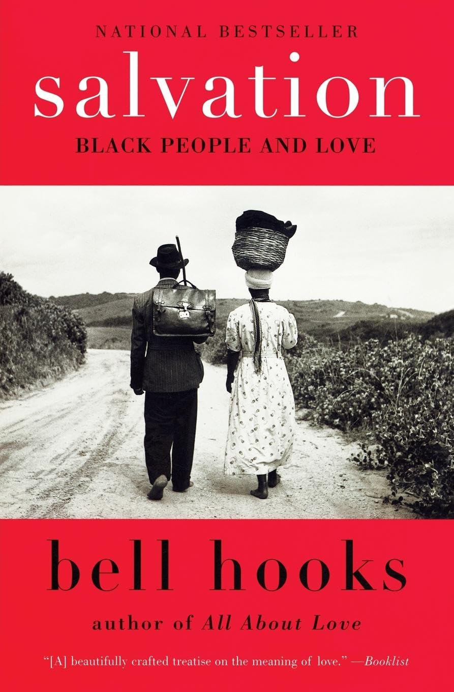 Salvation: Black People and Love ― bell hooks' Incisive Cultural History on the Transformative Power of Love in African American Life