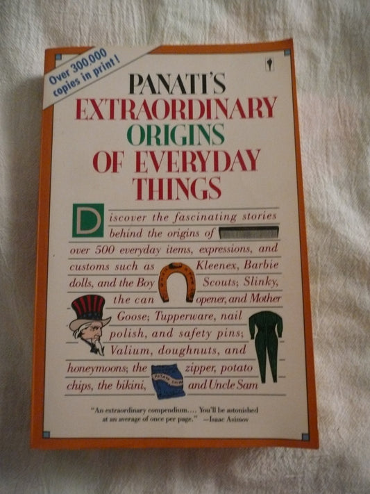 Panati's Extraordinary Origins of Everyday Things - 9710
