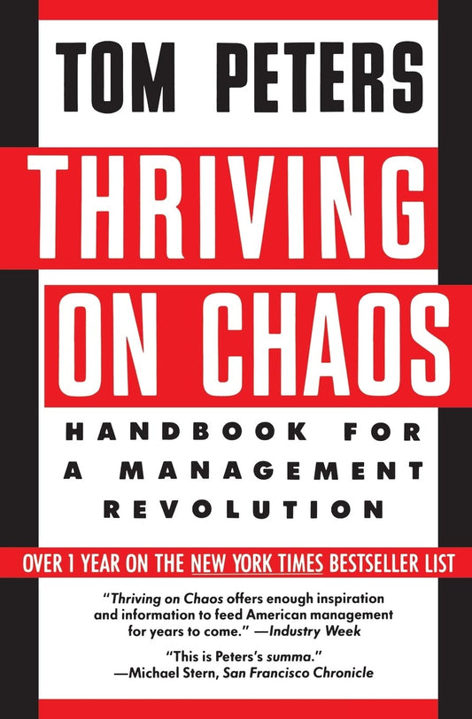 THRIVING ON CHAOS: HANDBOOK FOR - 2597