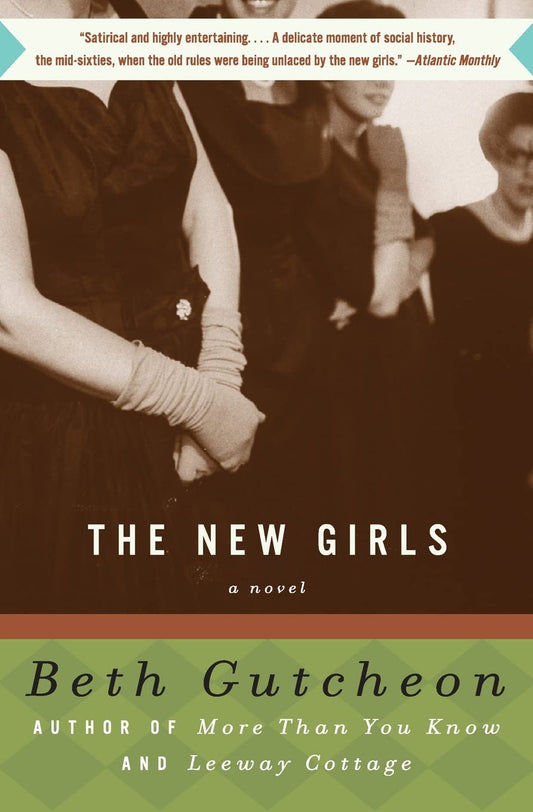 The New Girls: A Resonant Coming of Age Novel About Five Friends in the Revolutionary 1960s
