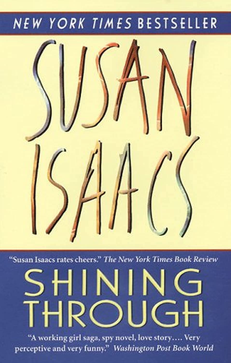 Shining Through: A New York Times Bestselling World War II Spy Thriller – A Witty Historical Romance