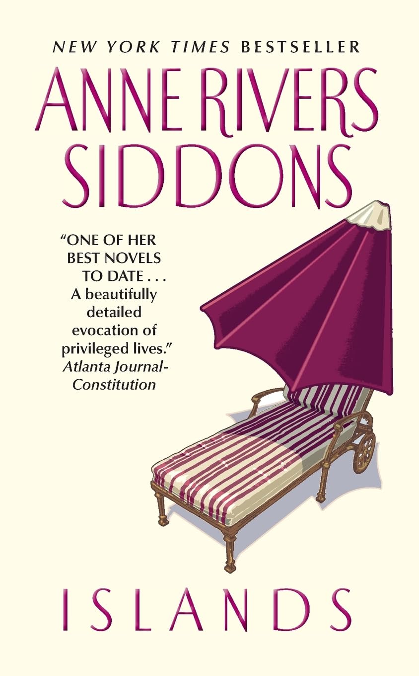 Islands: A Beloved Southern Novel of Found Family and Enduring Lowcountry Friendship