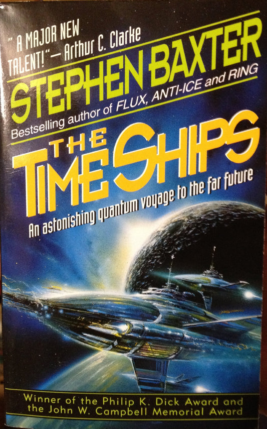 The Time Ships: An Epic Hard Science Fiction Sequel to The Time Machine - Quantum Physics Alters Reality