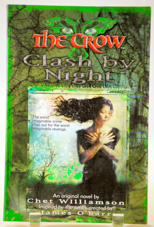 The Crow: Clash by Night (The Crow, No 3)
