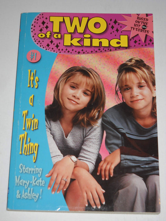 It's a Twin Thing (Two of a Kind, No. 1)