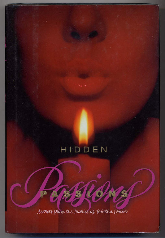 Hidden Passions: Secrets from the Diaries of Tabitha Lenox