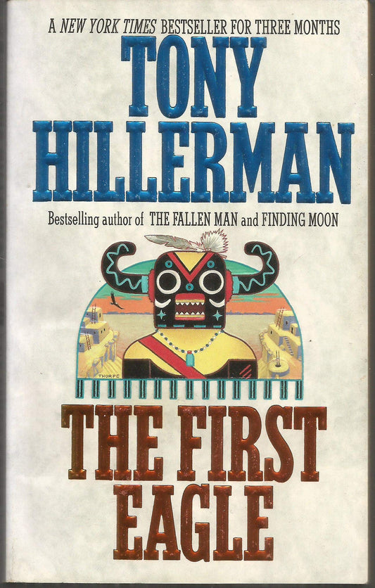 The First Eagle (A Leaphorn and Chee Novel)