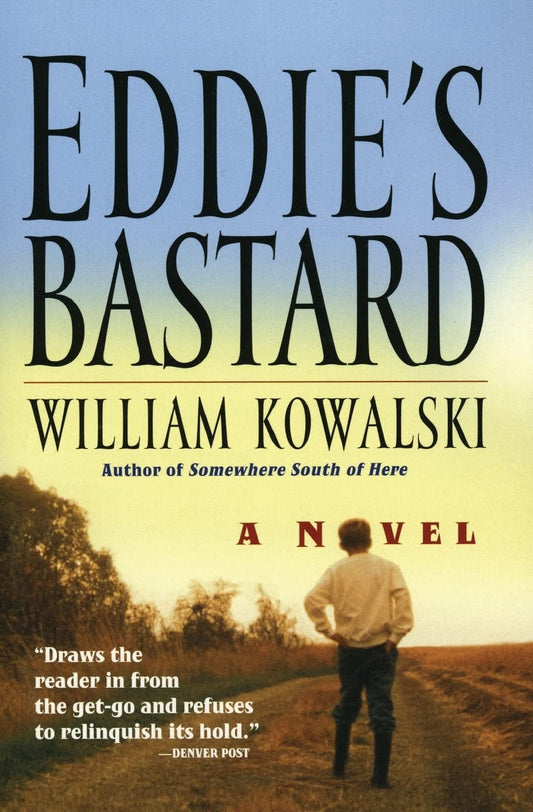 Eddie's Bastard: A Lyrical Story of an Irish-American Grandfather, His Grandson, and Their Heritage