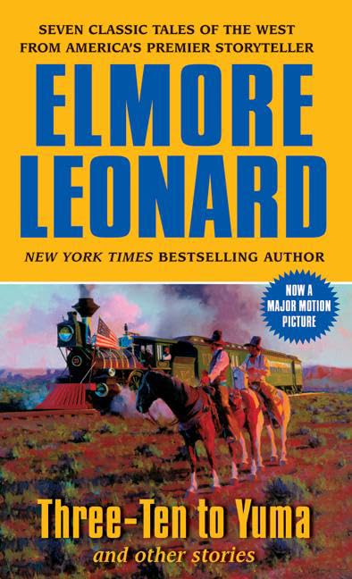 Three-Ten to Yuma and Other Stories - 2745