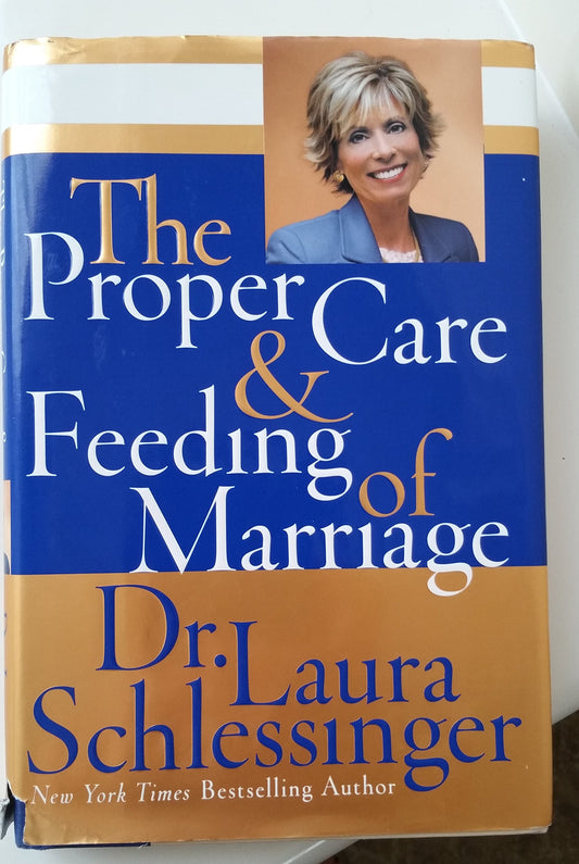 The Proper Care and Feeding of Marriage - 5249