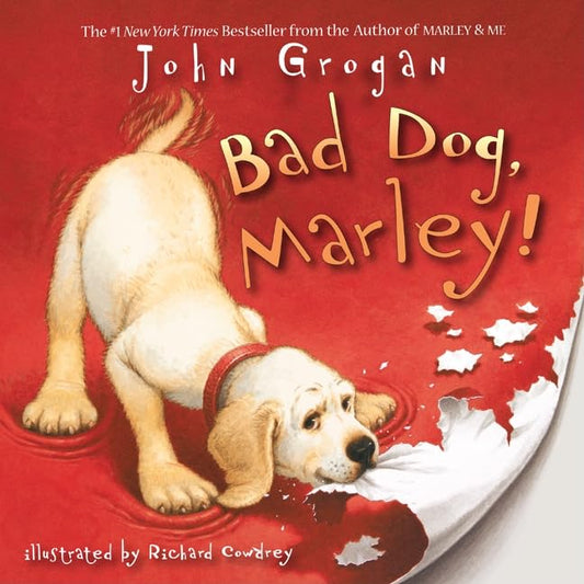 Bad Dog, Marley! - 3445