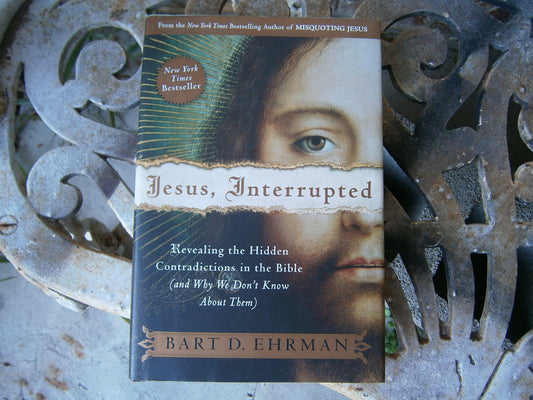 Jesus, Interrupted: Revealing the Hidden Contradictions in the Bible (And Why We Don't Know About Them) - 4618