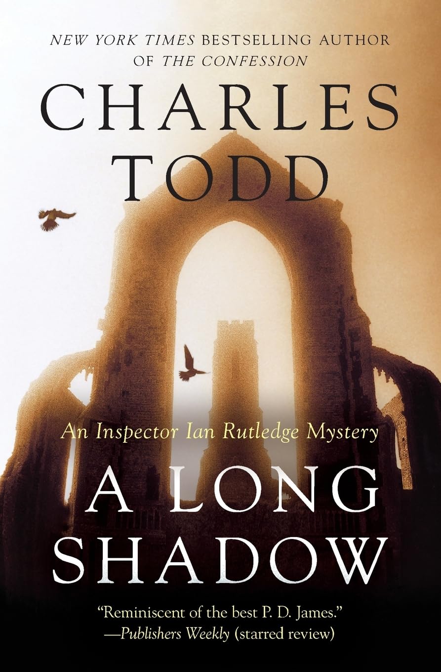 A Long Shadow: A Haunting Inspector Ian Rutledge Historical Mystery – Shell-Shocked Veteran Hunts a Village Killer