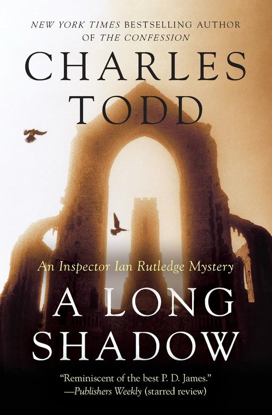 A Long Shadow: A Haunting Inspector Ian Rutledge Historical Mystery – Shell-Shocked Veteran Hunts a Village Killer