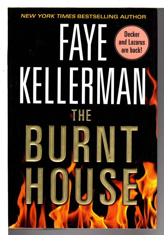 The Burnt House: A Peter Decker/Rina Lazarus Novel (Decker/Lazarus Novels, 16) - 8749